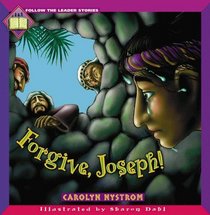 Forgive, Joseph! (Follow the Leader)