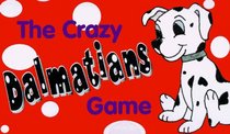 Crazy Game: Dalmatians (Crazy Games)