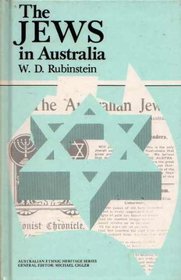 The Jews in Australia (Australian ethnic heritage series)