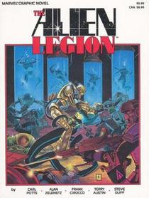 The Alien Legion (Marvel Graphic Novel, No 25)