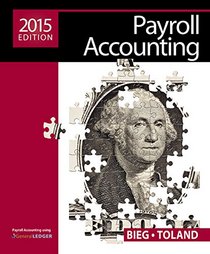 Payroll Accounting 2015 (with Cengage Learning's Online General Ledger Printed Access Card)