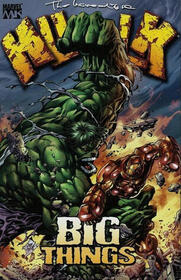 The Incredible Hulk, Vol 8: Big Things