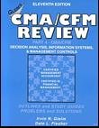 CMA/CFM Review Part 4 Decision Analysis and Information Systems