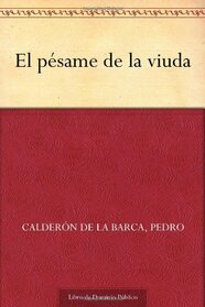El psame de la viuda (Spanish Edition)