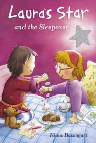 Laura's Star and the Sleepover (Laura's Star)