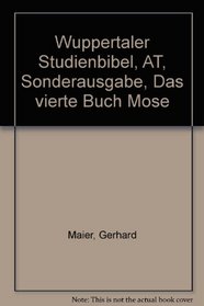 Wuppertaler Studienbibel, AT, Sonderausgabe, Das vierte Buch Mose