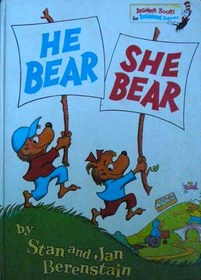 He Bear, She Bear (Beginning Beginner Books)
