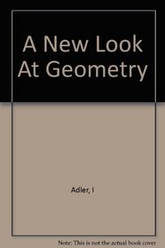 A New Look at Geometry.