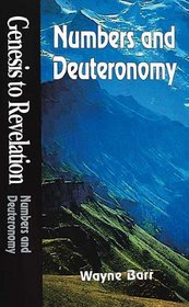 Numbers and Deuteronomy (Genesis to Revelation)