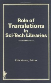 Role of Translations in Sci-Tech Libraries
