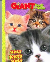 Kitty, Kitty, Kitty Giant Book To Color