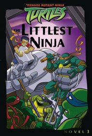 The Littlest Ninja (Teenage Mutant Ninja Turtles)