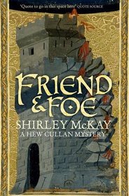 Friend & Foe (Hew Cullan Mystery 4)