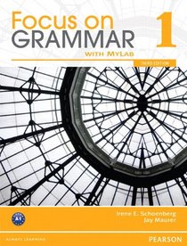 Focus on Grammar Level 1 Student Book w/MYLAB & Workbook Pack (3rd Edition)