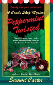 Peppermint Twisted (Candy Shop, Bk 3)