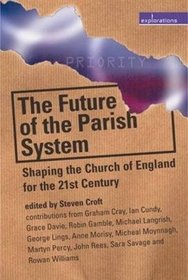 Future of the Parish System (Explorations)