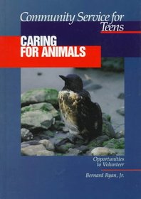 Community Service for Teens: Caring for Animals