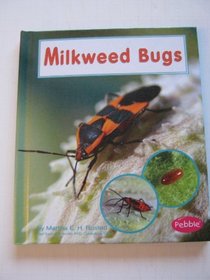 Milkweed Bugs (Pebble Books)