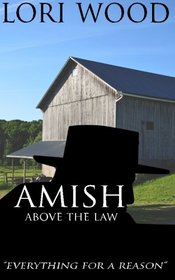 Amish Above The Law
