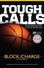 Tough Calls Series: Block/Charge- includes DVD