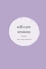 self-care sessions workbook