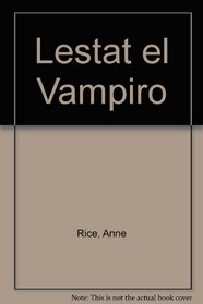 Lestat, El Vampiro