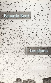 Los pajaros (Voces/ Literatura) (Spanish Edition)