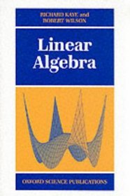 Linear Algebra (Oxford science publications)
