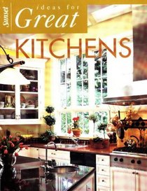 Ideas for Great Kitchens (Southern Living)