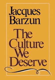 The Culture We Deserve: A Critique of Disenlightenment