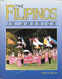 The Filipinos in America (In America Books)