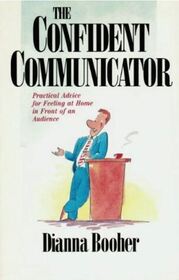 The Confident Communicator