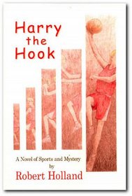 Harry the Hook (Books for Boys and Young Men)