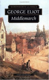 Middlemarch (Wordsworth Collection)