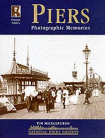 Francis Frith's Piers (Photographic Memories)