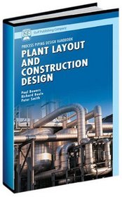 The Planning Guide to Piping Design (Process Piping Deisgn Handbook)