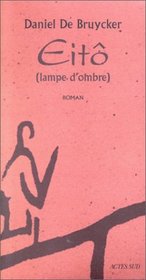 Eito: Lampe d'ombre : roman (Domaine francais) (French Edition)
