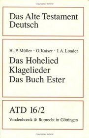 Das Alte Testament Deutsch (ATD), Tlbd.16/2, Das Hohelied