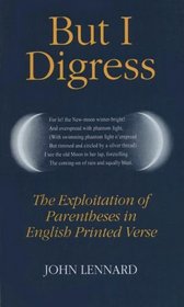 But I Digress: The Exploitation of Parentheses in English Printed Verse