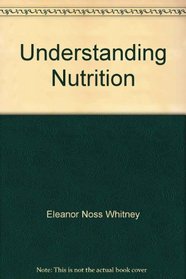 Understanding Nutrition Fourth Edition