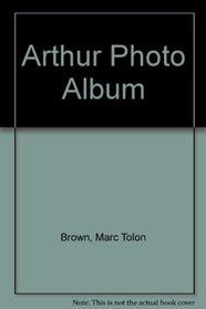 Arthur Photo Album: Photo Album