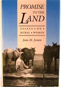 Promise to the Land: Essays on Rural Women