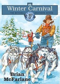 Winter Carnival: Book Five in the Mitchell Brothers Series