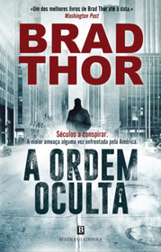 A Ordem Oculta (Act of War) (Scot Harvath, Bk 13) (Portuguese Edition)