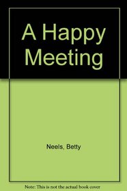 A Happy Meeting