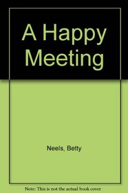 A Happy Meeting