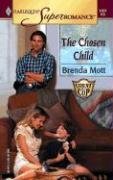 The Chosen Child (Count on a Cop) (Harlequin Superromance, No 1257)