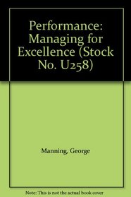 Performance: Managing for Excellence (Stock No. U258)