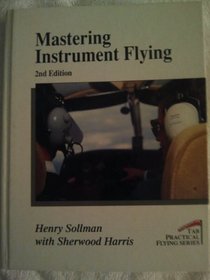 Mastering Instrument Flying (Tab Practical Flying), 2/e