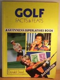 The Guinness book of golf facts and feats